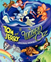Том и Джерри и Волшебник из страны Оз Смотреть Онлайн / Tom and Jerry & The Wizard of Oz [2011]